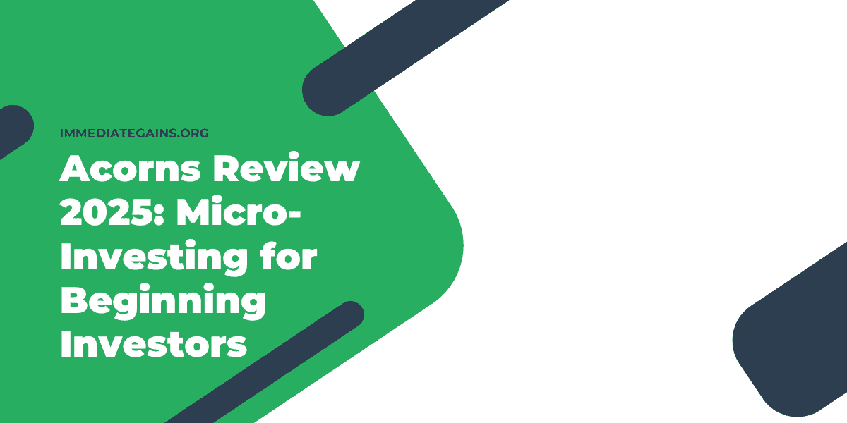 Acorns Review 2025: Micro-Investing for Beginning Investors