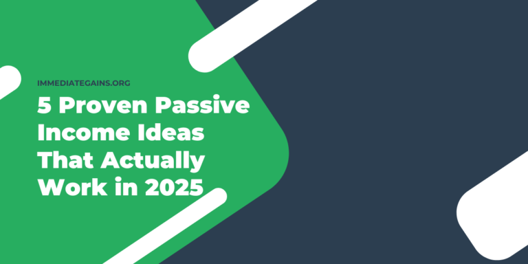 5 Proven Passive Income Ideas That Actually Work in 2025 Image