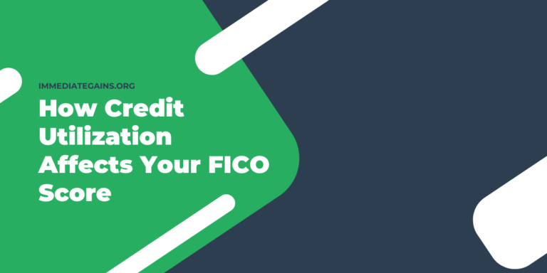 How Credit Utilization Affects Your FICO Score